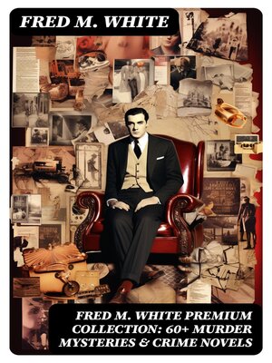 cover image of FRED M. WHITE Premium Collection